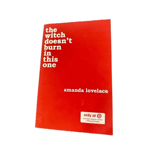 The Witch Doesn't Burn In This One Amanda Lovelace Bonus Poems & Author Letters