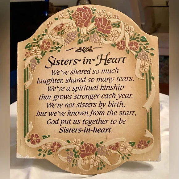 Sisters In Heart Floral Decorative Plaque with Message Size 7” x 8.5”