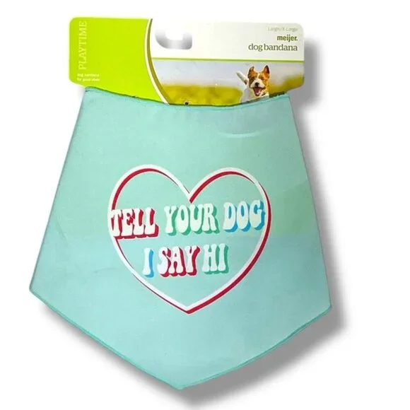 Dog Pet Bandanna Novelty Phrase “Tell Your Dog I Said Hi” NEW Large/X Large