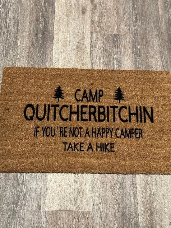 Camp Quitcherbitchin decorative coir doormat