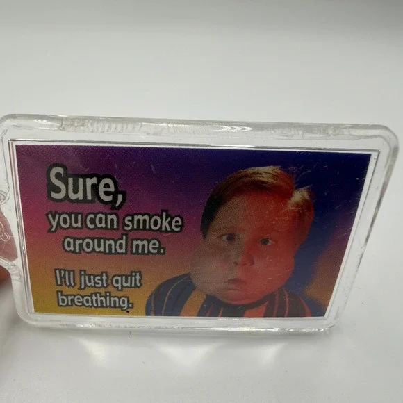 VTG 2000 Sure You Can Smoke Around Me Keychain Novelty Anti-Smoking Y2K Humor