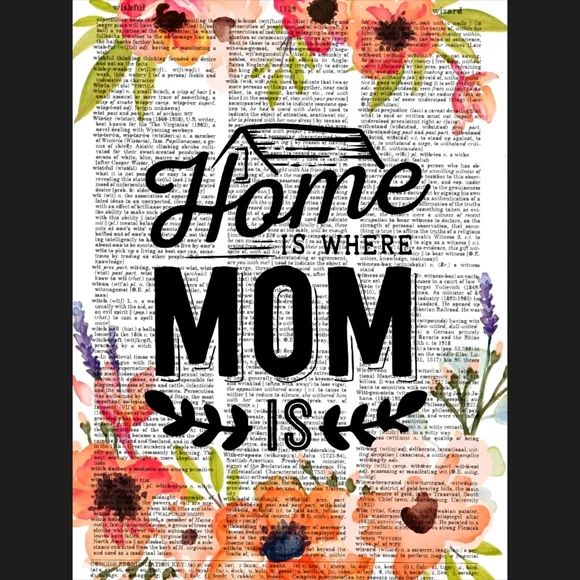 Home Mother Quote Mom Gift Dictionary Art Print