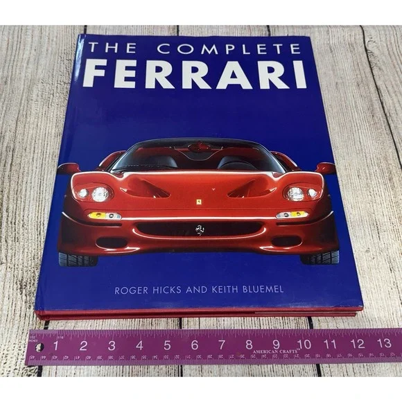 THE COMPLETE FERRARI Hardcover Roger Hicks & Keith Bluemel Excellent Condition