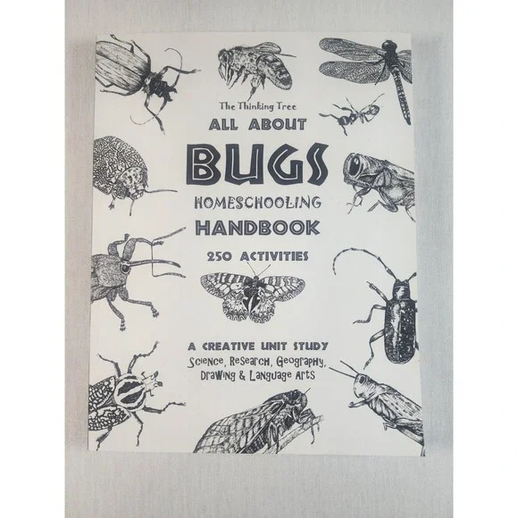 The Thinking Tree All About Bugs Homeschooling Science Geography Unit Workbook
