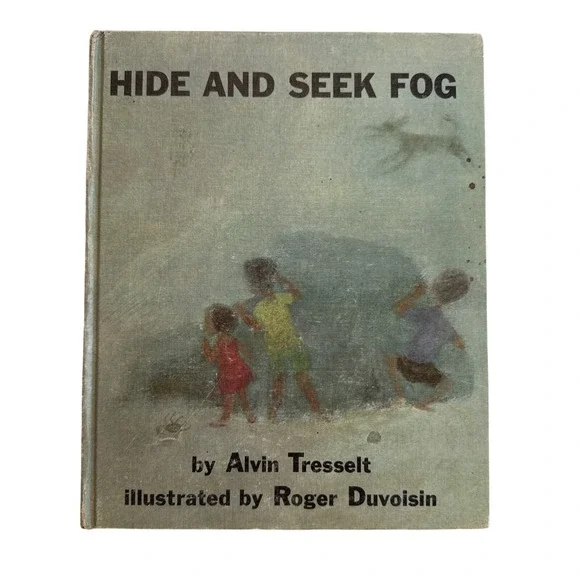 Hide and‎ Seek Fog Childrens Book by Alvin Tresselt Duvoisin 1965 Weekly Reader