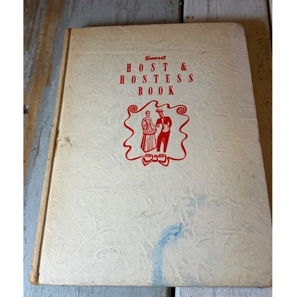 1948 Sunset Host & Hostess Book 5th Printing Vintage Mid Century Cookbook HC