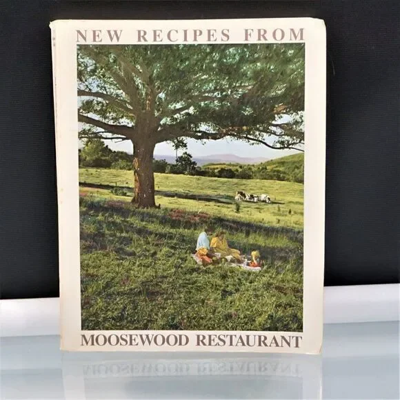 New Recipes from Moosewood Restaurant by Moosewood Collective 1987 Paperback