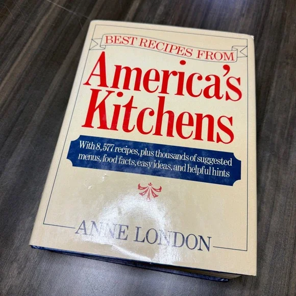 Best Recipes From Americas Kitchens Cookbook‎ by Anne London 8577 Recipes 1988