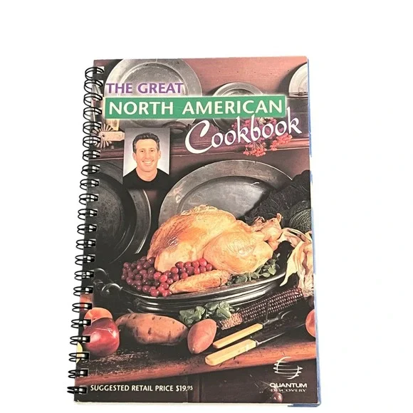 The Great North‎ American Cookbook Larry North 1997 Spiral Bound Healthy Recipes