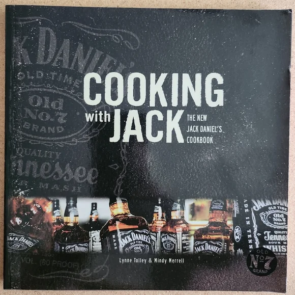 JACK DANIEL'S Cookbook Cooking With Jack