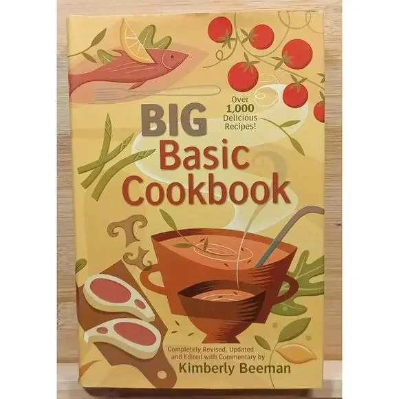 Big Basic Cookbook by Kimberly‎ Beeman - Completely Revised and Updated Edition
