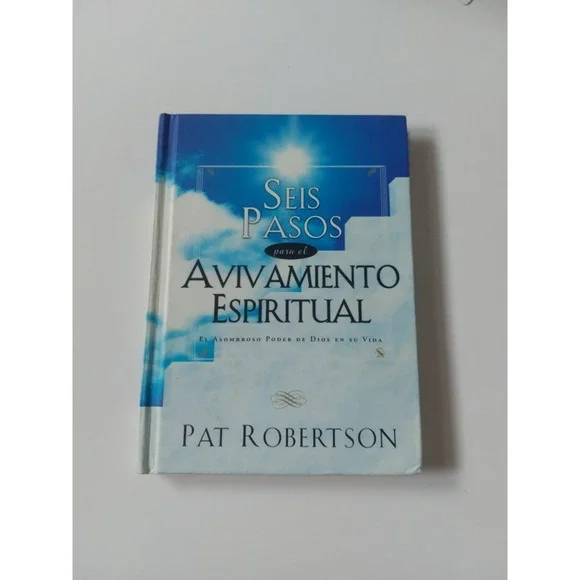 Sp‎ 6 Steps to Spiritual Reviva by Pat Robertson (2002, Hardcover)