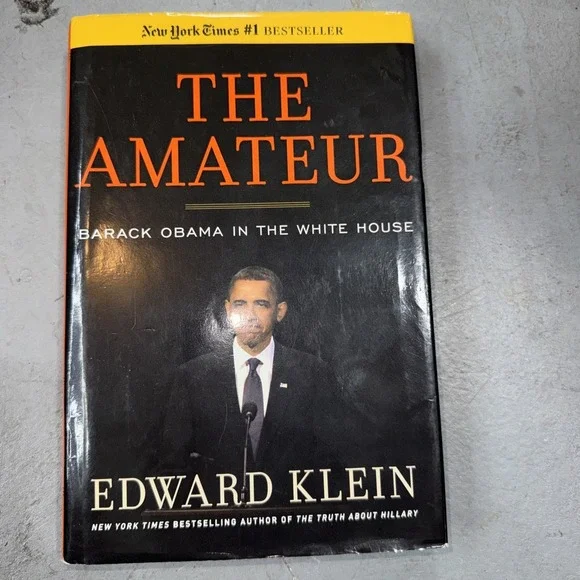 Amateur by Edward Klein (2012, Hardcover)
