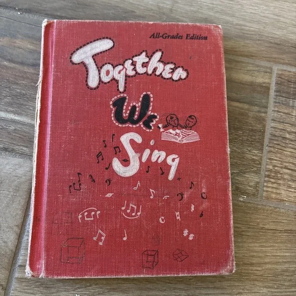 Together We Sing All-Grades Enlarged Edition HB Book 1952 Irving Wolfe Song Book