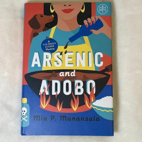 Arsenic and Adobo by Mia P. Manansala Hardcover Book of the Month