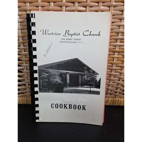 Westview Baptist‎ Church Winston-Salem NC Cookbook c. 1985 North Carolina