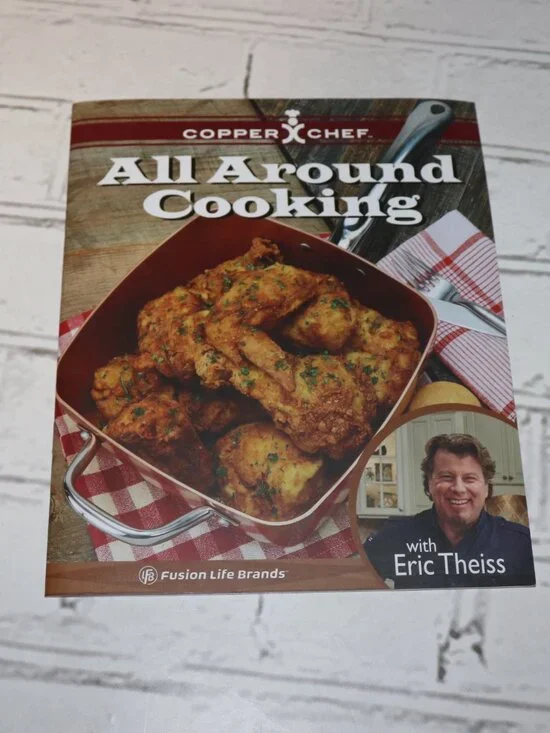 🍗 Copper Chef: All Around Cooking · Eric Theiss · Paperback Cookbook