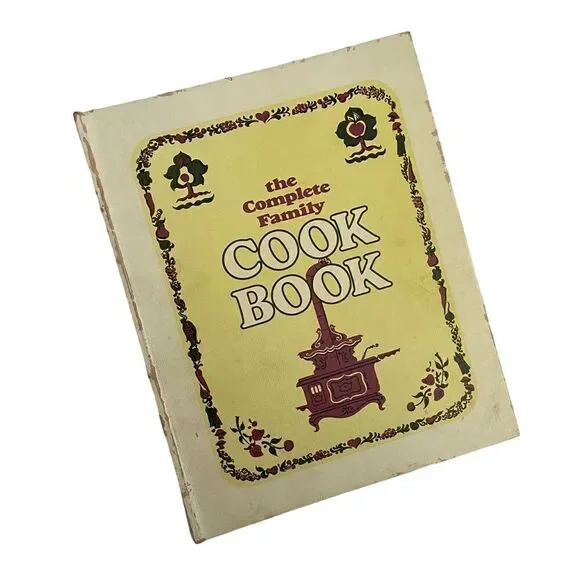 Vintage The Complete Family Cookbook Recipes 1970 Hardcover Curtin Productions