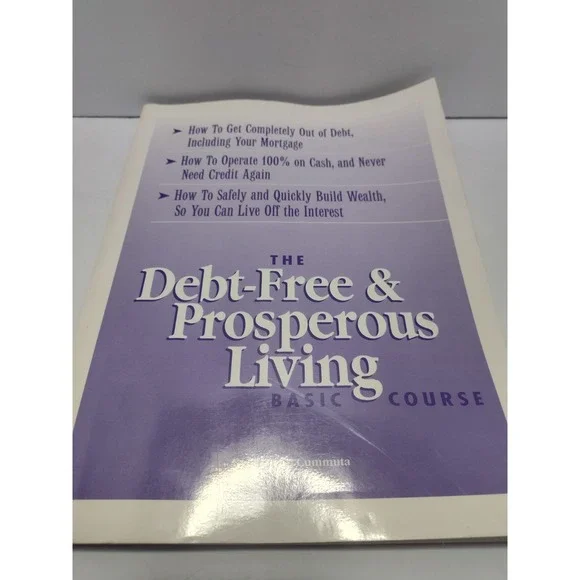 The Debt-Free and Prosperous Living Basic Course/Boo...