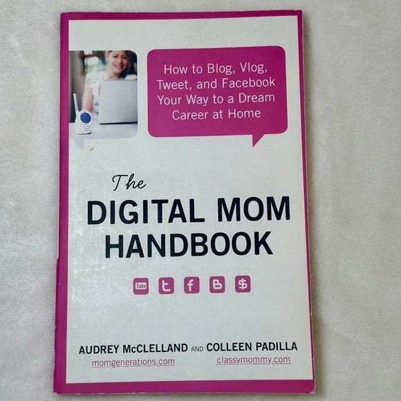 The Digital Mom Handbook by McClelland & Padilla Paperback