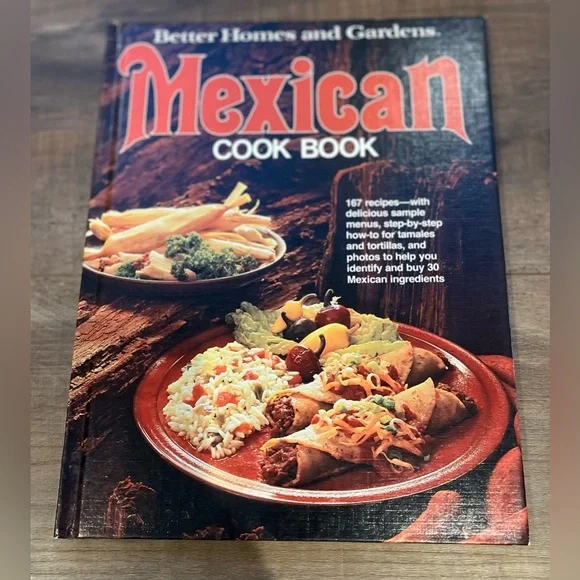 Vintage 1978 Better‎ Homes and Garden Mexican Cookbook