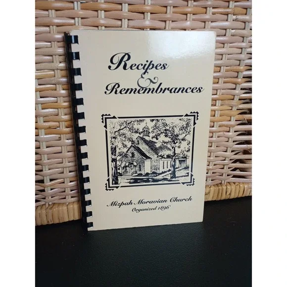 Vintage Mizpah Moravian Church Cookbook Rural Hall,‎ NC 1994 (Read)