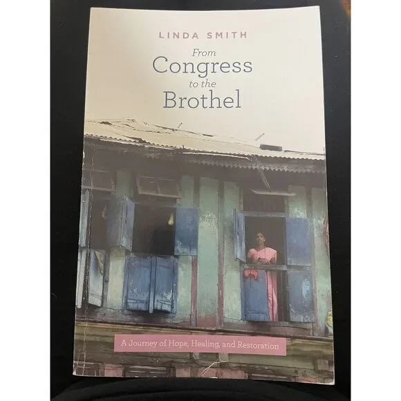 From Congress to the Brothel: A Journey of Hope, Healing and Restoration -‎ VGUC