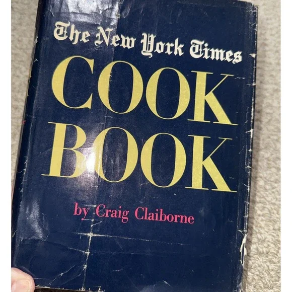 The New York Times Cook‎ Book By Craig Claiborne 1961 Hardcover
