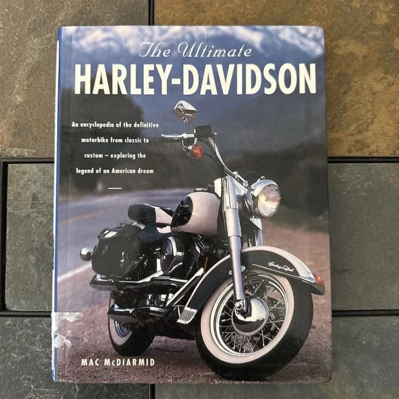 The Ultimate Harley-Davidson (2007) Hardcover by Max McDiarmid