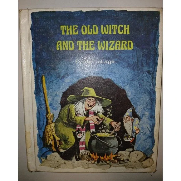 The Old Witch and‎ the Wizard Hardcover Ida DeLage