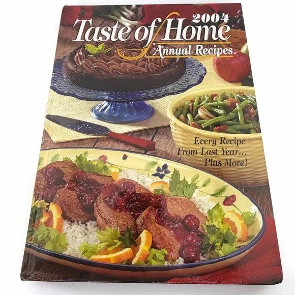 Taste of Home 2004 Annual Recipes Cookbook - Colorful Cover