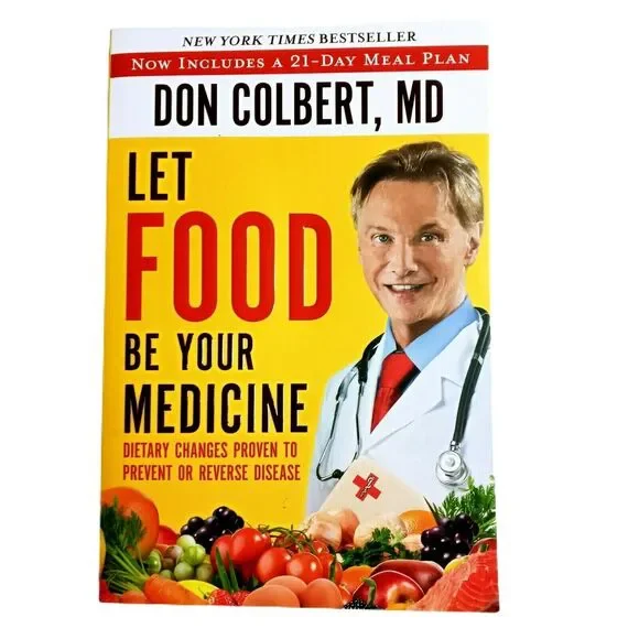 Let Food Be Your Medicine Recipe Cookbook Nutrition Diet Health Book Don Colbert