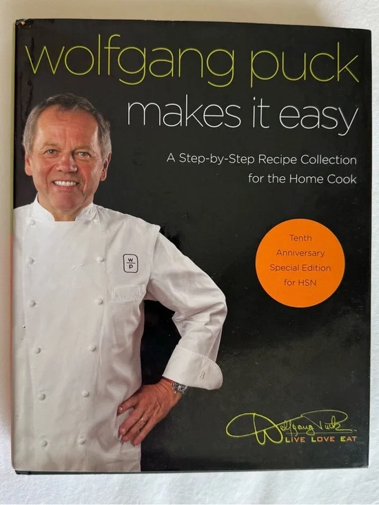 Wolfgang‎ Puck Makes It Easy Signed Inscribed Numbered 10th Anniversary HSN