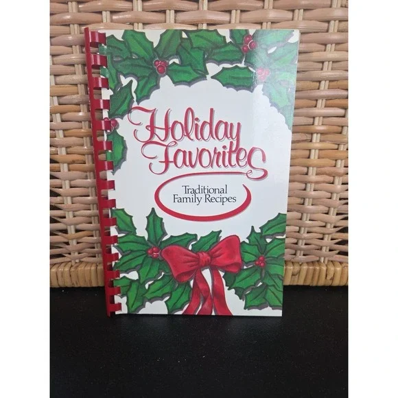 Holiday Favorites: Traditional Family Recipes by Dot Gibson (1993, Spiral Bound)