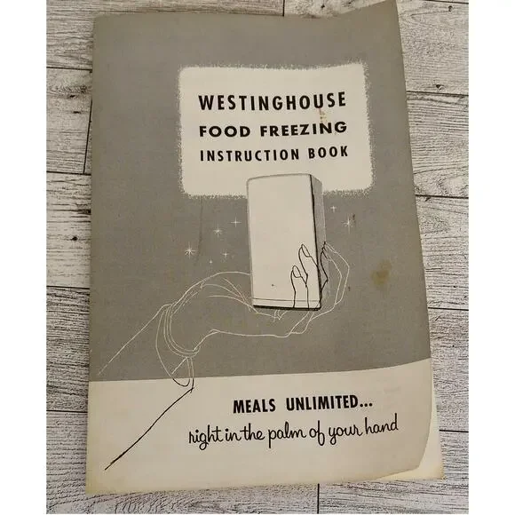 Vtg Westinghouse‎ Food Freezing Instruction Book Cookbook - Illustrated