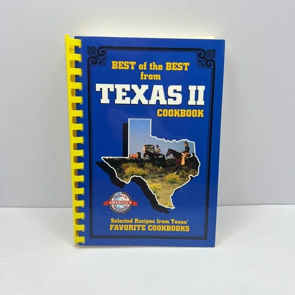 Quail Ridge Press Best‎ of the Best from Texas II Cookbook Spiral Bound Recipes
