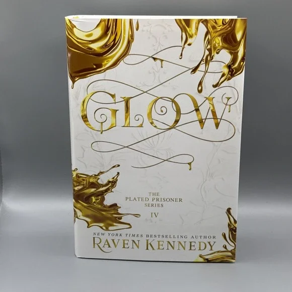 Glow (The Plated Prisoner 4) by Raven Kennedy Hard Cover