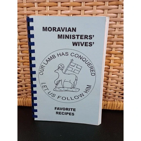 Church Cookbook Immanuel Moravian Ministers Wives‎ Winston Salem NC Recipe 1973