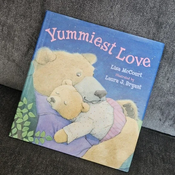 Yummiest‎ Love: By Lisa McCourt And Laura J. Bryant: Cartwheel Books