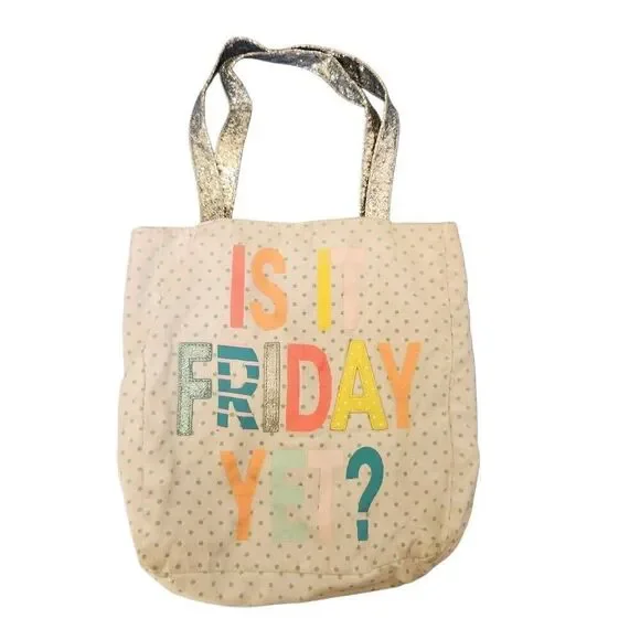 Is it Friday Yet girls tote bag canvas polka dot fun colorful cream