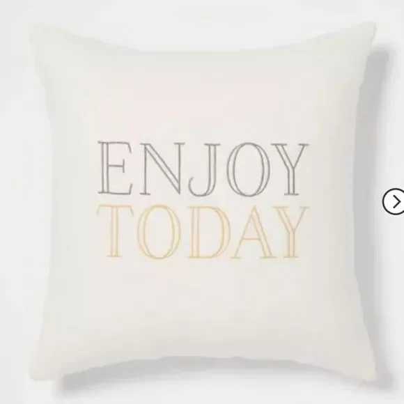 'Enjoy Today' Square Throw Pillow Cream - Threshold™