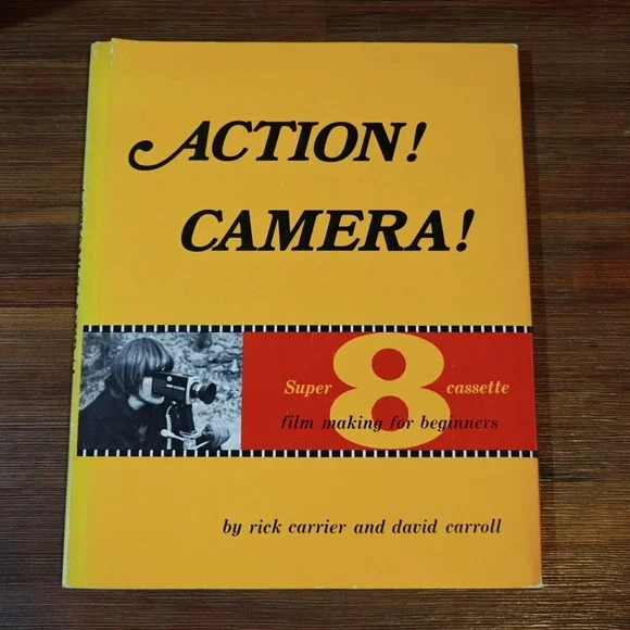 Action! Camera! by Rick Carrier &‎ David Carroll 1972 HCDJ Super 8 Cassette Film