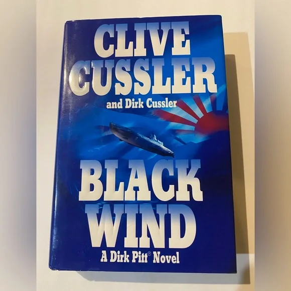 Autographed Clive Cussler & Dirk Cussler Black Wind A Dirk Pitt Novel Hardback