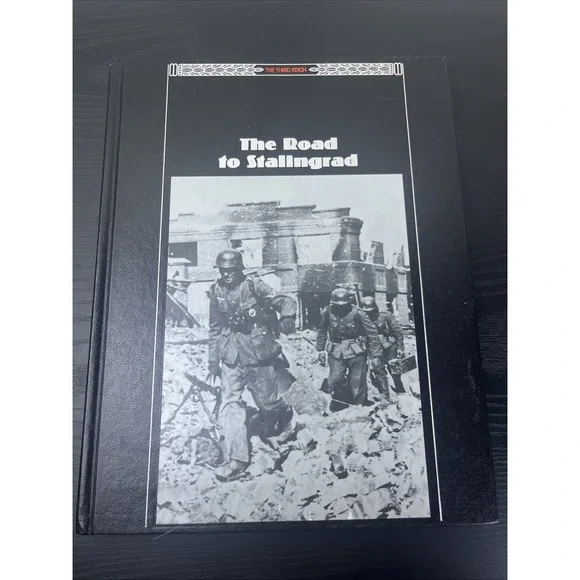 Road to Stalingrad Third Reich Time Life WWII Series Hardcover Eastern Front