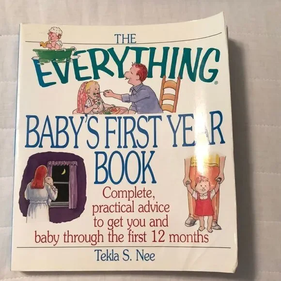 The Everything Baby’s First Year Book by Tekla S. Nee
