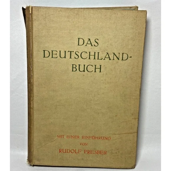 Das Deutschland Buch The German Book 1930 Rudolf Presber 296‎ Illustrations
