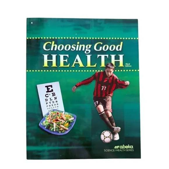 Brand New Abeka Grade 6 6th Grade Choosing Good Health Student Textbook