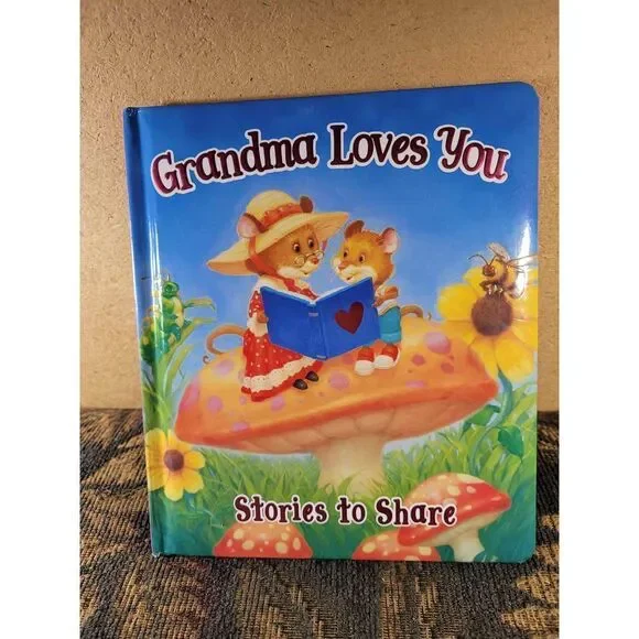 Grandma Loves You- Stories to Share Board Book