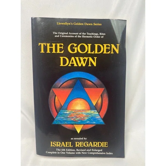 The Golden Dawn Israel Regardie Llewellyn 6th Edition Occult Magic Book 2005