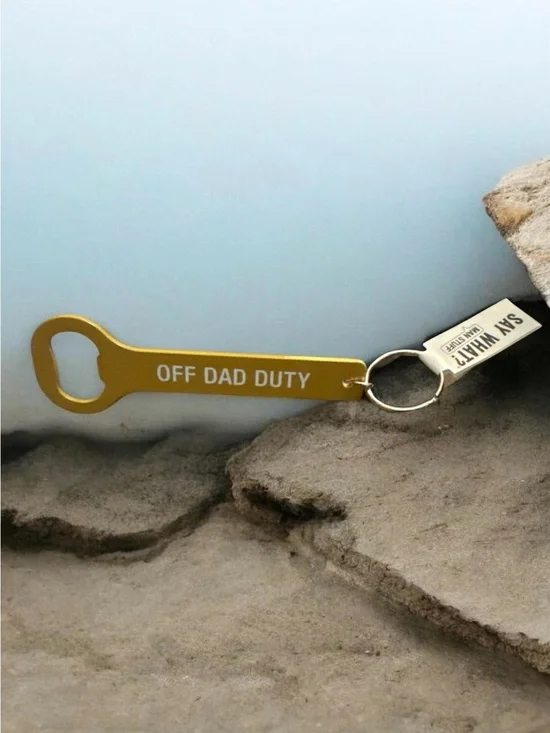 Off Dad Duty Gold Bottle Opener Keychain 1259